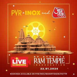 Ram Mandir PVR Inox collatboration with Aaj Tak